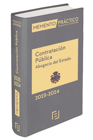 MEMENTO PRÁCTICO CONTRATACIÓN PÚBLICA ABOGACÍA DEL ESTADO 2023-2024
