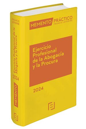 MEMENTO PRÁCTICO EJERCICIO PROFESIONAL DE LA ABOGACÍA