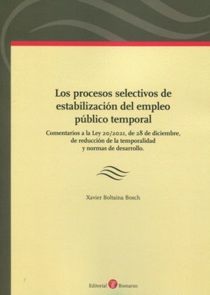 LOS PROCESOS SELECTIVOS DE ESTABILIZACION DEL EMPLEO PUBLICO TEMPORAL