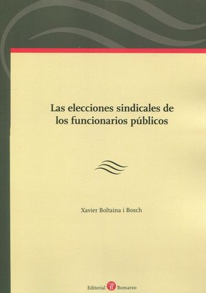 ELECCIONES SINDICALES DE LOS FUNCIONARIOS PÚBLICOS