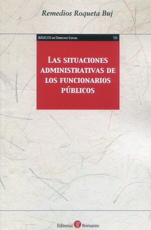 LAS SITUACIONES ADMINISTRATIVAS DE LOS FUNCIONARIOS