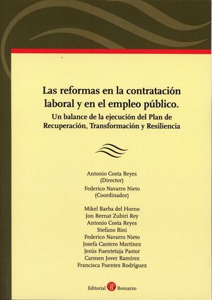 LAS REFORMAS EN LA CONTRATACION LABORAL Y EN EL EMPLEO PUBLICO