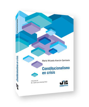 CONSTITUCIONALISMO EN CRISIS