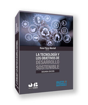 TECNOLOGIA Y LOS OBJETIVOS DE DESARROLLO SOSTENIBLE