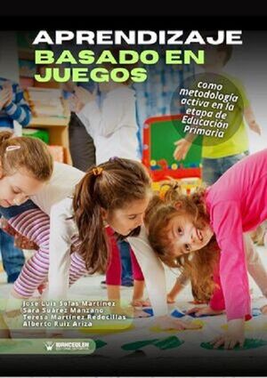 APRENDIZAJE BASADO EN JUEGOS COMO METODOLOGIA ACTIVA