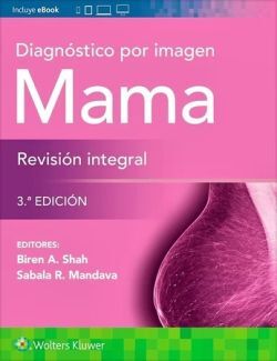 DIAGNÓSTICO POR IMAGEN. MAMA. REVISIÓN INTEGRAL