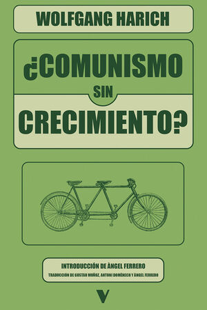 ¿COMUNISMO SIN CRECIMIENTO?