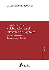 LOS DEBERES DE COLABORACIÓN EN EL BLANQUEO DE CAPITALES