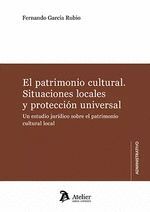 EL PATRIMONIO CULTURAL SITUACIONES LOCALES Y PROTECCION