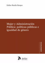 MUJER Y ADMINISTRACION PUBLICA POLITICAS PUBLICAS E IGUALDAD DE G