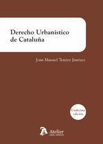 DERECHO URBANISTICO DE CATALUÑA (11ª ED.)