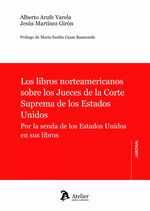 LOS LIBROS NORTEAMERICANOS SOBRE LOS JUECES DE LA CORTE SUP