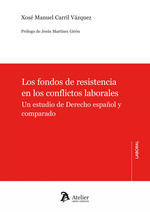 LOS FONDOS DE RESISTENCIA EN LOS CONFLICTOS LABORALES :