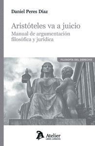 ARISTOTELES VA A JUICIO.