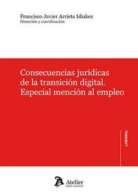 CONSECUENCIAS JURIDICAS DE LA TRANSICION DIGITAL
