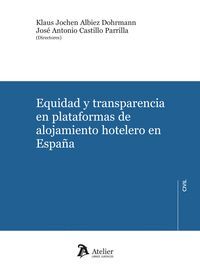 EQUIDAD Y TRANSPARENCIA EN PLATAFORMAS DE ALOJAMIENTO HOTEL