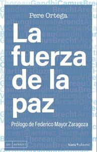 LA FUERZA DE LA PAZ.
