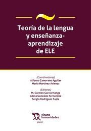 TEORÍA DE LA LENGUA Y ENSEÑANZA APRENDIZAJE DE ELE