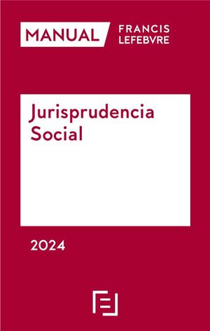 MANUAL DE JURISPRUDENCIA SOCIAL