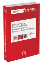 DEONTOLOGÍA Y RESPONSABILIDAD PROFESIONAL DE LOS