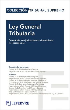 LEY GENERAL TRIBUTARIA. (8ª ED.2024)