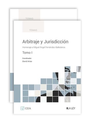 ARBITRAJE Y JURISDICCIÓN. (2 VOLS)