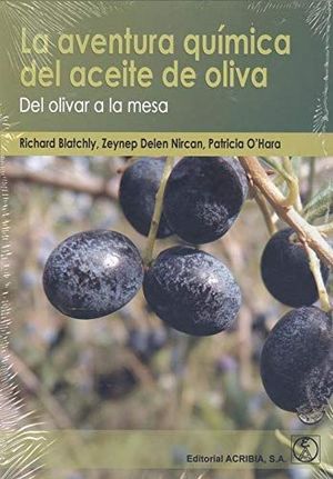 LA AVENTURA QUÍMICA DEL ACEITE DE OLIVA