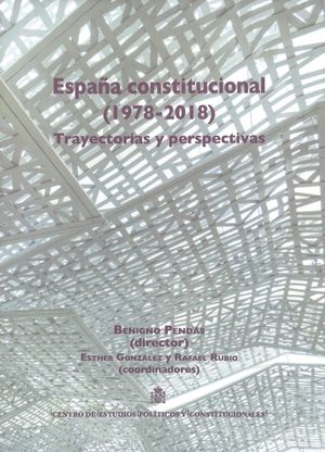 ESPAÑA CONSTITUCIONAL 1978-2018. (5 VOLS)