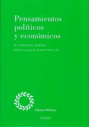 PENSAMIENTOS POLITICOS Y ECONOMICOS