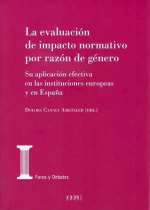 LA EVALUACIÓN DE IMPACTO NORMATIVO POR RAZÓN DE GÉNERO