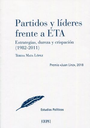 PARTIDOS Y LÍDERES FRENTE A ETA