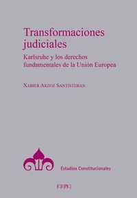 TRANSFORMACIONES JUDICIALES.