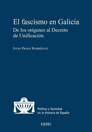 EL FASCISMO EN GALICIA.