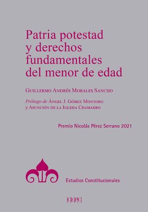 PATRIA POTESTAD Y DERECHOS FUNDAMENTALES DEL MENOR
