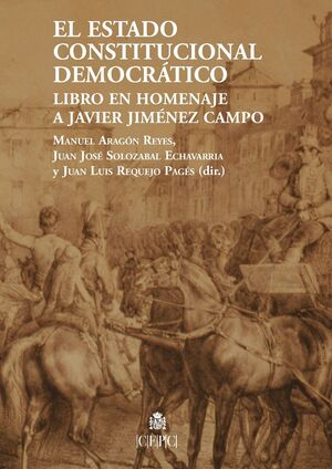 EL ESTADO CONSTITUCIONAL DEMOCRÁTICO