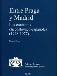 ENTRE PRAGA Y MADRID