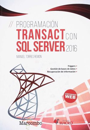 PROGRAMACION TRANSACT CON SQL SERVER 2016