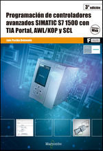 PROGRAMACION DE CONTROLADORES AVANZADOS SIMATIC S7-1500 CON TIA PORTAL, AWL/KOP Y SCL