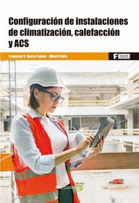 CONFIGURACION DE INSTALACIONES DE CLIMATIZACION CALEFACCION Y ACS