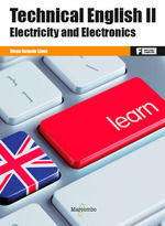 TECHNICAL ENGLISH II. ELECTRICITY AND ELECTRONICS