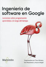 INGENIERIA DE SOFTWARE EN GOOGLE