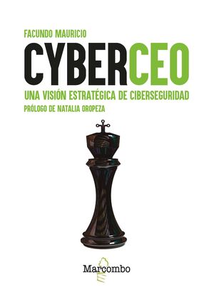 CYBERCEO. DECISIONES ESTRATÉGICAS DE CIBERSEGURIDAD