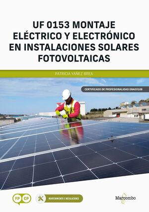 MONTAJE ELECTRICO Y ELECTRONICO EN INSTALACIONES SOLARES FOTOVOLTAICAS