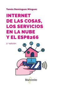 INTERNET DE LAS COSAS, LOS SERVICIOS EN LA NUBE Y EL