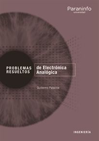 PROBLEMAS RESUELTOS DE ELECTRONICA ANALOGICA