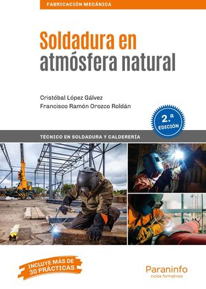 SOLDADURA EN ATMOSFERA NATURAL 2.ª EDICION 2019