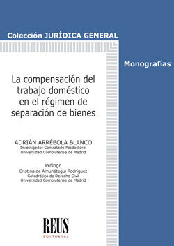 LA COMPENSACIÓN DEL TRABAJO DOMÉSTICO EN EL RÉGIMEN DE SEPARACIÓN DE BIENES