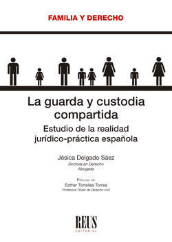 LA GUARDA Y CUSTODIA COMPARTIDA