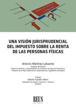 UNA VISIÓN JURISPRUDENCIAL DEL IMPUESTO SOBRE LA RENTA DE LAS PERSONAS FÍSICAS