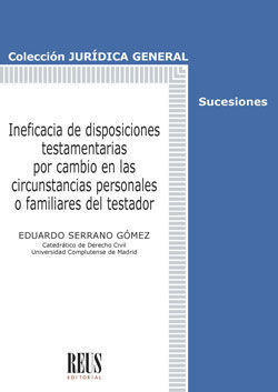 INEFICACIA DE DISPOSICIONES TESTAMENTARIAS POR CAMBIO